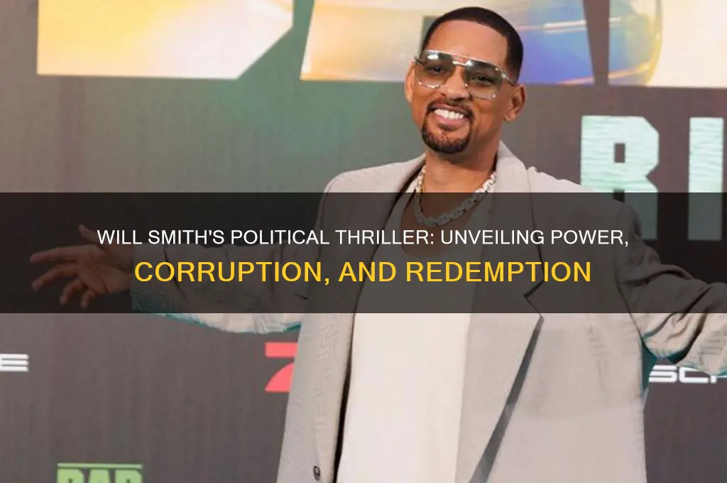 will smith political movie