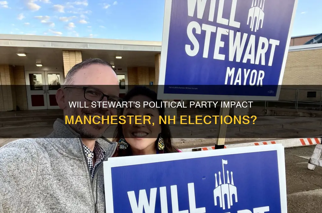 will stewart manchester nh political party