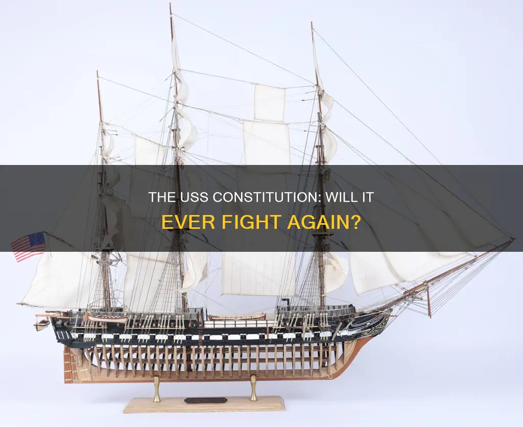 will the uss constitution ever be used in combat again