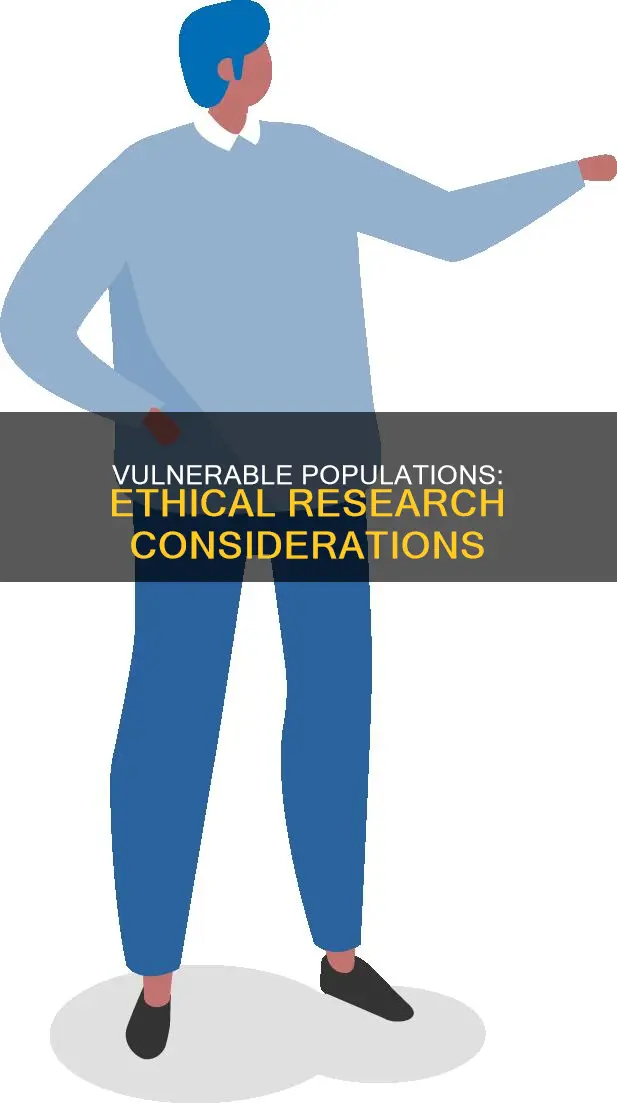 would constitute an especially vulnerable population to conduct research with